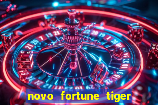 novo fortune tiger 2 demo